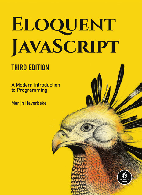 Eloquent JavaScript : a modern introduction to programming