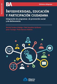 Infodiversidad, educación y participación ciudadana: integración de programas de prevención social y de delincuencia