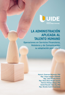 La administración aplicada al talento humano, operaciones en servicios financieros, hoteleros y de comunicación: su adaptación post COVID