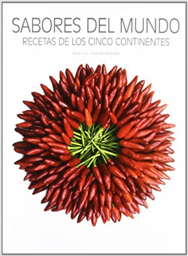 Sabores del mundo : recetas de los cinco continentes