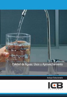 Calidad de aguas: usos y aprovechamiento